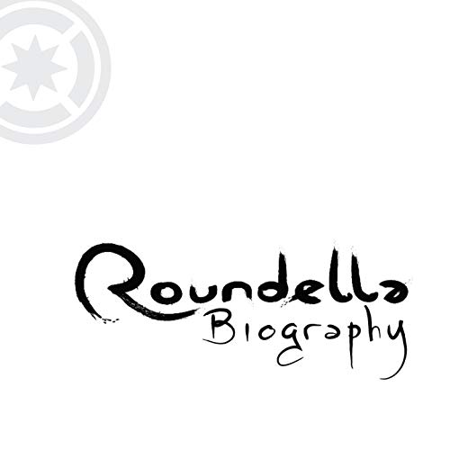 Roundella - Biography